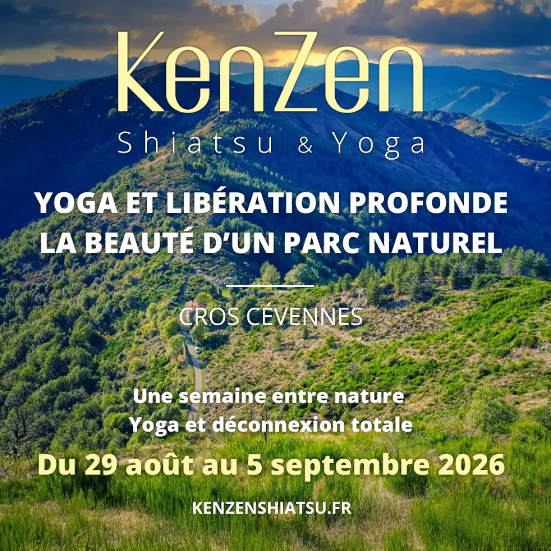 Yoga & Shiatsu Retreat in the Cévennes | L'Essence du Lâcher-Prise